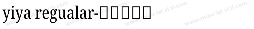 yiya regualar字体转换